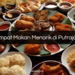 Tempat Makan Menarik di Putrajaya