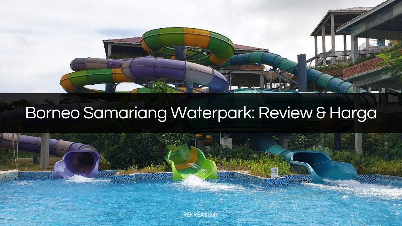 borneo samariang waterpark